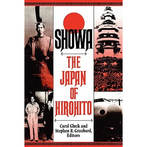 Showa: The Japan of Hirohito
