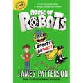 House of Robots: Robots Go Wild!