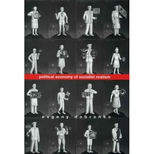 Political Economy of Socialist Realism