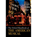 The Oxford Handbook of the American Musical