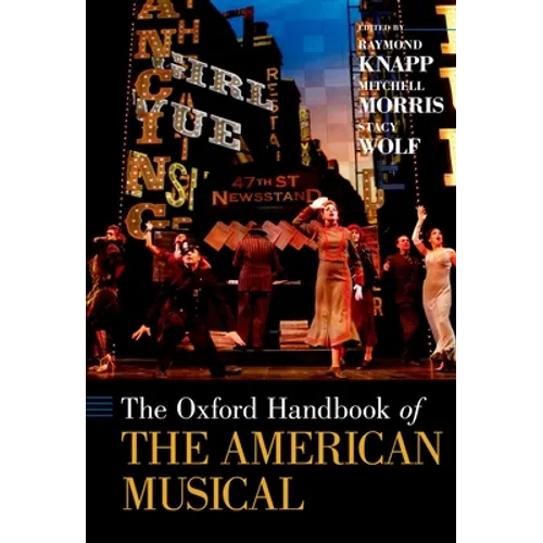 The Oxford Handbook of the American Musical