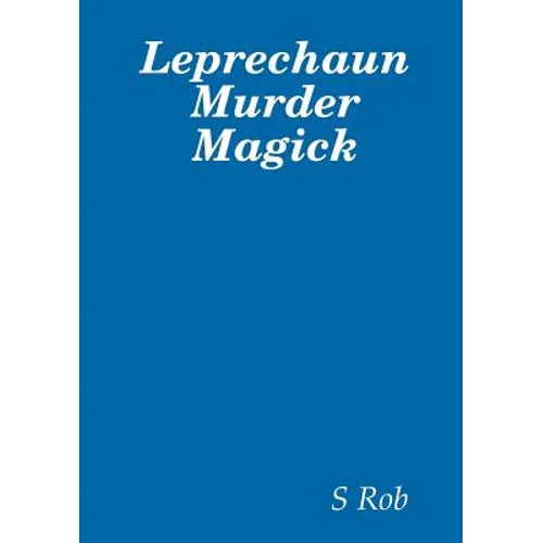 Leprechaun Murder Magick