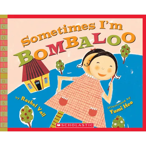 Sometimes I'm Bombaloo