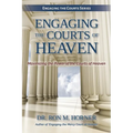 Engaging the Courts of Heaven