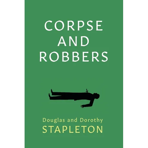 Corpse and Robbers