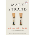 Mr. and Mrs. Baby: And Other Stories