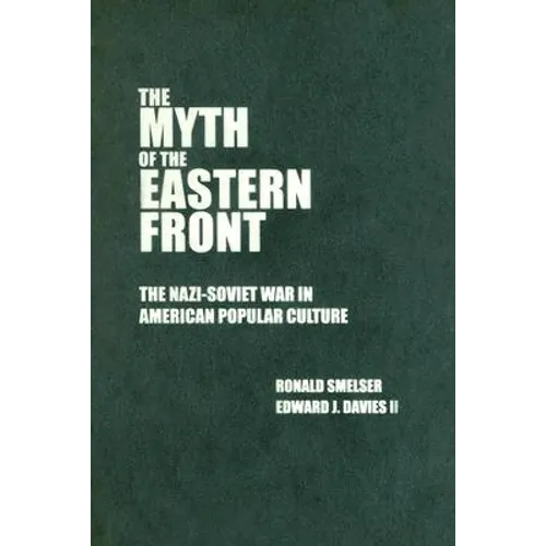 The Myth of the Eastern Front