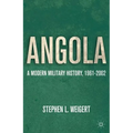 Angola: A Modern Military History, 1961-2002