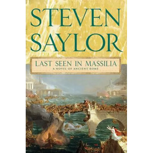 Last Seen in Massilia: A Novel of Ancient Rome