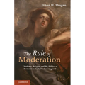 The Rule of Moderation