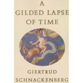 A Gilded Lapse of Time: Poems