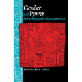 Gender and Power in Prehispanic Mesoamerica
