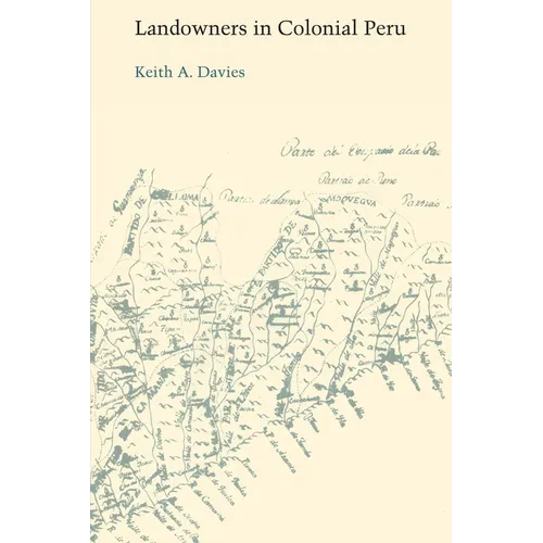 Landowners in Colonial Peru