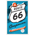 A Route 66 Companion
