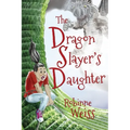 The Dragon Slayer's Daughter