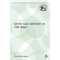 Myth and History in the Bible