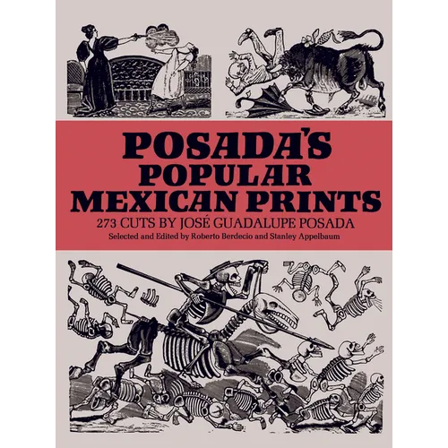 Posada's Popular Mexican Prints
