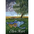 The Mortal Groove: A Jane Lawless Mystery