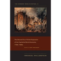 The Modern World-System III: The Second Era of Great Expansion of the Capitalist World-Economy, 1730s-1840s