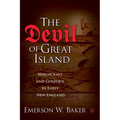 The Devil of Great Island: Witchcraft and Conflict in Early New England