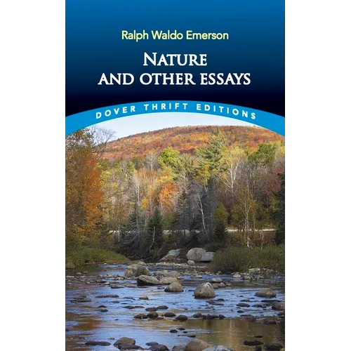 Nature and Other Essays