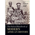 The Oxford Handbook of Modern African History
