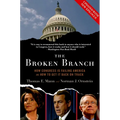 The Broken Branch: How Congress Is Failing America and How to Get It Back on Track