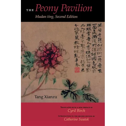 Peony Pavilion: Mudan Ting
