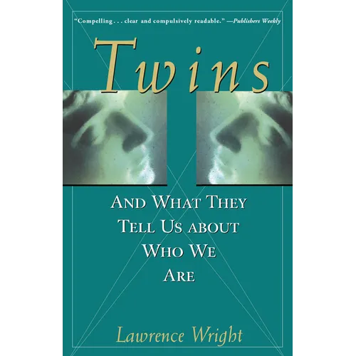 Twins: And What They Tell Us about Who We Are