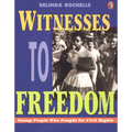 Witnesses to Freedom: Young People Who Fought for Civil Rights