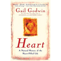 Heart: A Natural History of the Heart-Filled Life