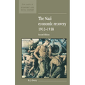 The Nazi Economic Recovery 1932 1938