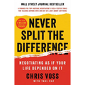 Never Split the Difference: Negotiating as If Your Life Depended on It