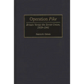 Operation Pike: Britain Versus the Soviet Union, 1939-1941