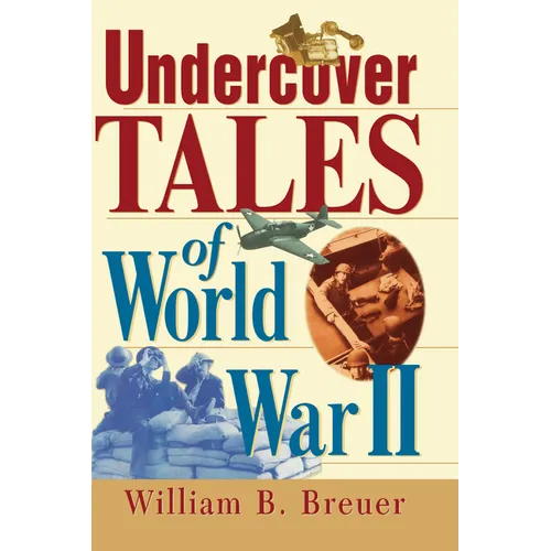 Undercover Tales of World War II
