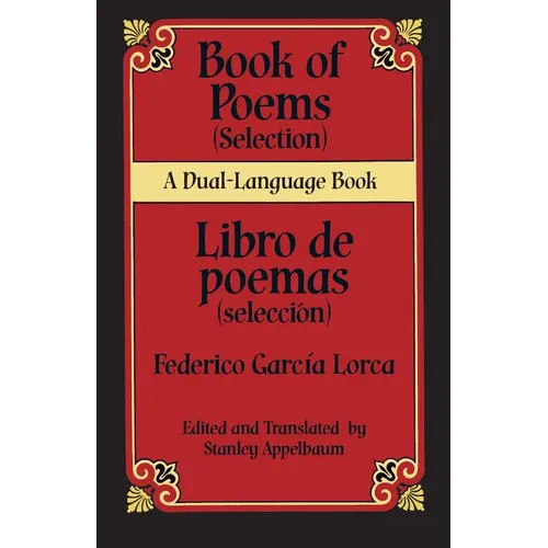 Book Of Poems (Selection)/Libro de Poemas (Seleccion)