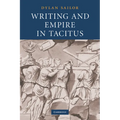 Writing and Empire in Tacitus