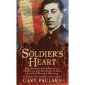 Soldier's Heart: Being the Story of the Enlistment and Due Service of the Boy Charley Goddard in the First Minnesota Volunteers