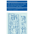 The Archaeology of Syria: From Complex Hunter-Gatherers to Early Urban Societies (c. 16,000-300 BC)