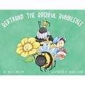 Bertrand the Bashful Bumblebee
