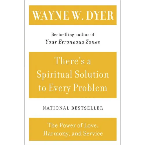 There's a Spiritual Solution to Every Problem