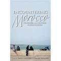 Encountering Morocco: Fieldwork and Cultural Understanding