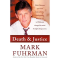 Death and Justice: An Expose of Oklahoma's Death Row Machine