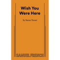 Wish You Were Here