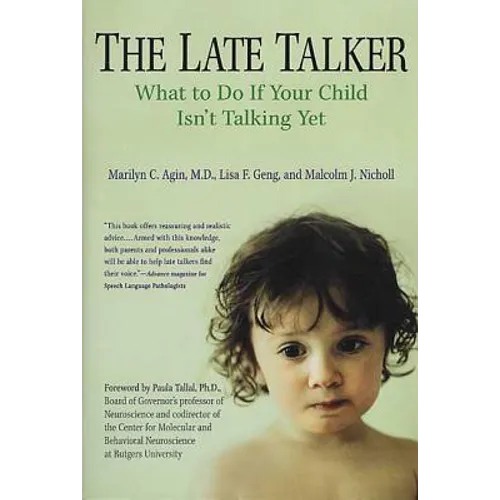 The Late Talker: What to Do If Your Child Isn't Talking Yet