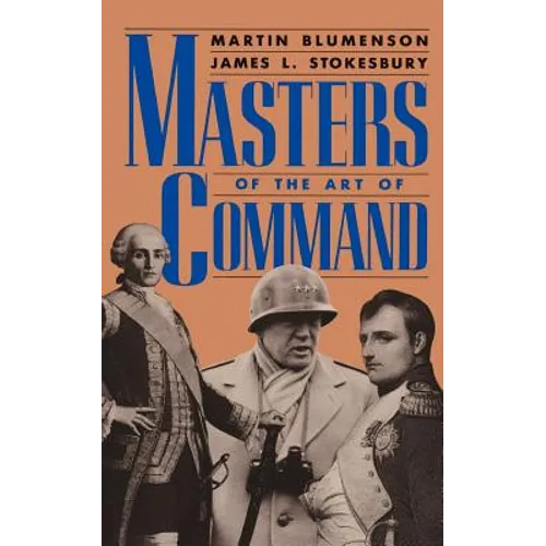 Masters of the Art of Command