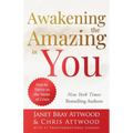Awakening the Amazing in You: How to Thrive in the Midst of Crisis