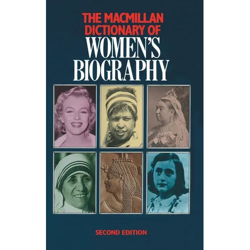 MacMillan Dictionary of Women's Biography