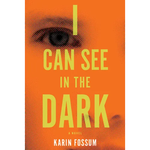 I Can See in the Dark