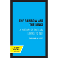 The Rainbow and the Kings: A History of the Luba Empire to 1891